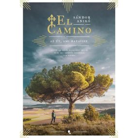 El Camino - Az út, ami hazavisz El Camino - Az út, ami hazavisz