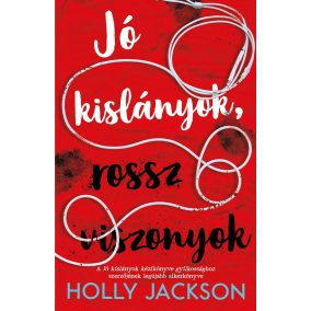 Jó kislányok, rossz viszonyok Jó kislányok, rossz viszonyok