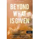 Beyond What is Given – Többet érdemelsz (Flight & Glory Books 3.) Önállóan is olvasható!