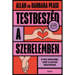 Testbeszéd a szerelemben Testbeszéd a szerelemben