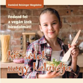 Kis séfek nagy kalandja Kis séfek nagy kalandja