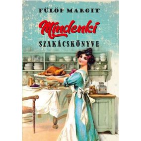 Mindenki szakácskönyve Mindenki szakácskönyve