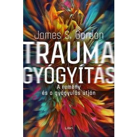 Traumagyógyítás Traumagyógyítás