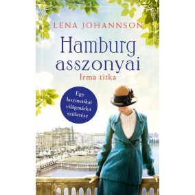 Hamburg asszonyai 3. – Irma titka Hamburg asszonyai 3. – Irma titka