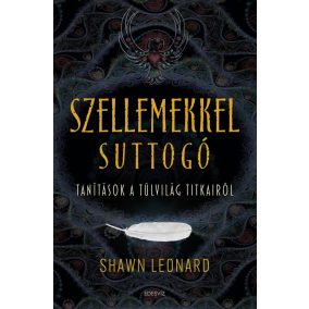 Szellemekkel suttogó Szellemekkel suttogó