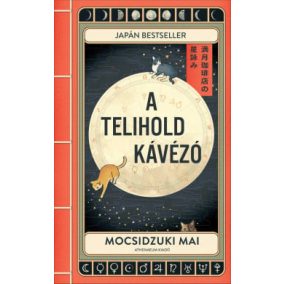 A Telihold kávézó A Telihold kávézó