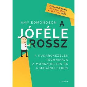 A jóféle rossz A jóféle rossz