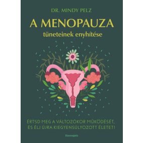A menopauza tüneteinek enyhítése A menopauza tüneteinek enyhítése