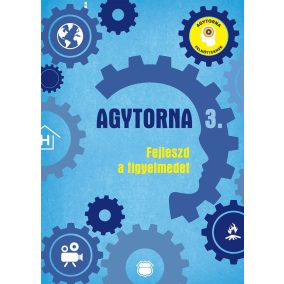 Agytorna 3. - Fejleszd a figyelmedet (új) Agytorna 3. - Fejleszd a figyelmedet (új)