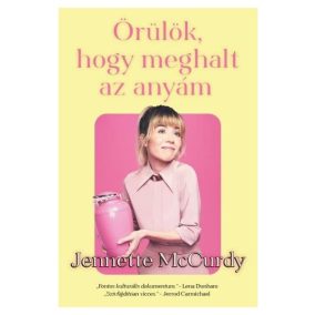 Örülök, hogy meghalt az anyám Örülök, hogy meghalt az anyám