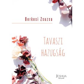 Tavaszi hazugság Tavaszi hazugság