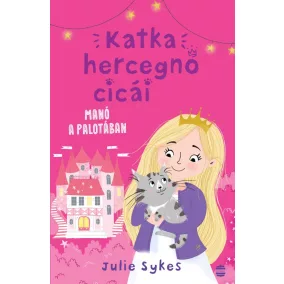 Katka hercegnő cicái 1. - Manó a palotában