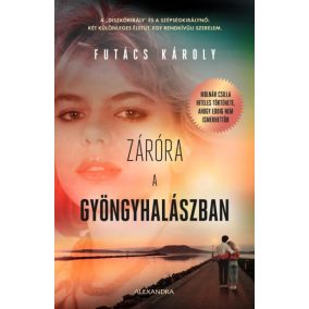 Záróra a Gyöngyhalászban Záróra a Gyöngyhalászban