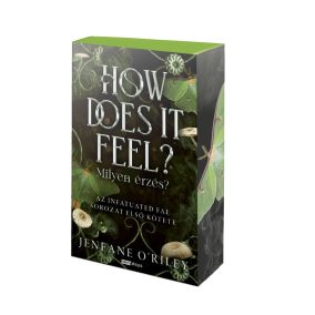 How Does It Feel? - Milyen érzés? How Does It Feel? - Milyen érzés?