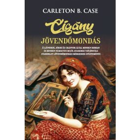 Cigány jövendőmondás Cigány jövendőmondás