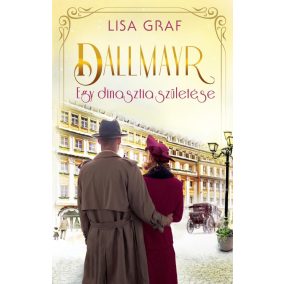 Dallmayr 5. – Egy dinasztia születése Dallmayr 5. – Egy dinasztia születése