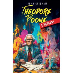 Theodore Boone - A botrány Theodore Boone - A botrány