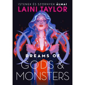 Dreams of Gods & Monsters – Istenek és szörnyek álmai Dreams of Gods & Monsters – Istenek és szörnyek álmai