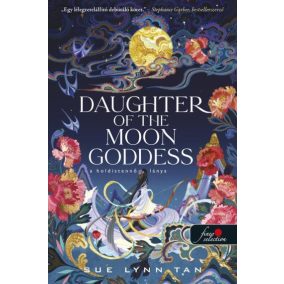 Daughter of the Moon Goddess - A Holdistennő lánya (Önállóan is olvasható!)   Daughter of the Moon Goddess - A Holdistennő lánya (Önállóan is olvasható!)