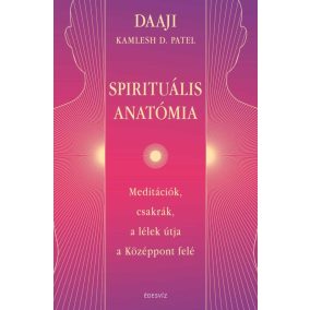 Spirituális anatómia Spirituális anatómia