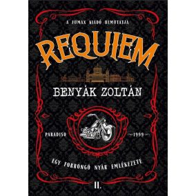 Requiem 2. - Egy forrongó nyár emlékezete Requiem 2. - Egy forrongó nyár emlékezete