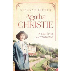 Agatha Christie – A rejtélyek nagyasszonya Agatha Christie – A rejtélyek nagyasszonya