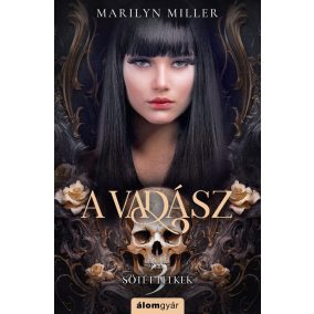 A vadász - Sötét lelkek 3. A vadász - Sötét lelkek 3.