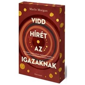 Vidd hírét az Igazaknak - Éldekorált kiadás Vidd hírét az Igazaknak - Éldekorált kiadás