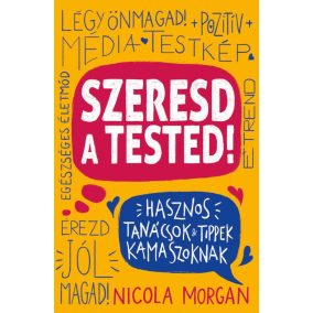 Szeresd a tested! Szeresd a tested!