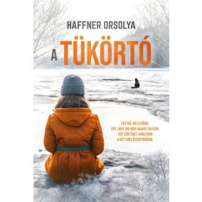 A Tükörtó A Tükörtó