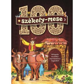 100 székely mese 100 székely mese