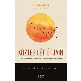 A köztes lét útjain A köztes lét útjain