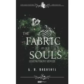 The Fabric of our Souls - Lelkünk vékony szövete
