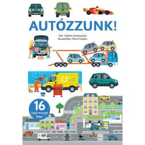 Autózzunk!