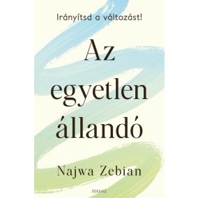 Az egyetlen állandó Az egyetlen állandó