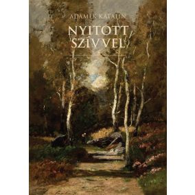 Nyitott szívvel Nyitott szívvel
