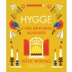 Hygge – A dán életforma művészete