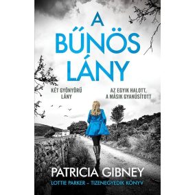 A bűnös lány - Lottie Parker - 11. A bűnös lány - Lottie Parker - 11.