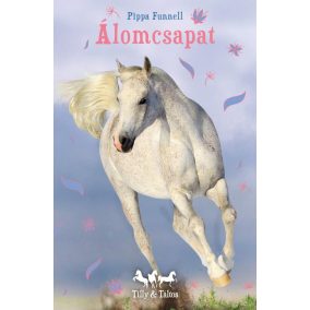 Tilly és Táltos - Álomcsapat Tilly és Táltos - Álomcsapat