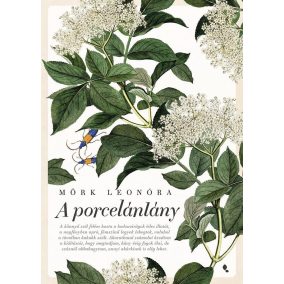 A porcelánlány - új kiadás A porcelánlány - új kiadás