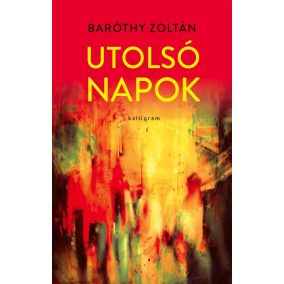 Utolsó napok Utolsó napok