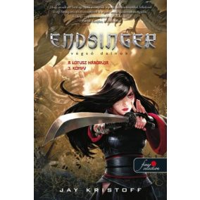Endsinger – Végső dalnok (A Lótusz háborúja 3.) Endsinger – Végső dalnok (A Lótusz háborúja 3.)