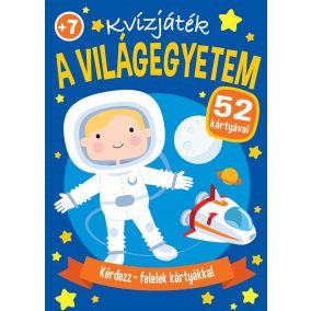 Kérdezz-felelek kártyákkal - A világegyetem Kérdezz-felelek kártyákkal - A világegyetem