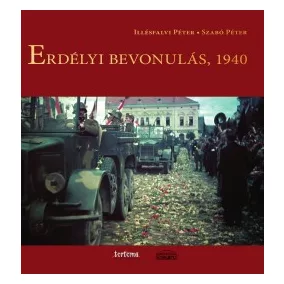 Erdélyi bevonulás, 1940