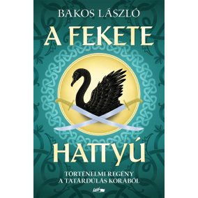 A fekete hattyú A fekete hattyú