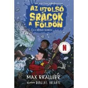 Az utolsó srácok a Földön és a végtelen kozmosz (Az utolsó srácok a Földön 4.)   Az utolsó srácok a Földön és a végtelen kozmosz (Az utolsó srácok a Földön 4.)