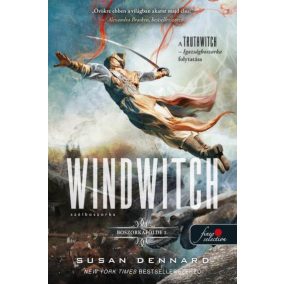 Windwitch - Szélboszorka (Boszorkafölde 2.) Windwitch - Szélboszorka (Boszorkafölde 2.)