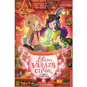 A mágikus lovaglócsizma - Lili és a varázscipők 7.