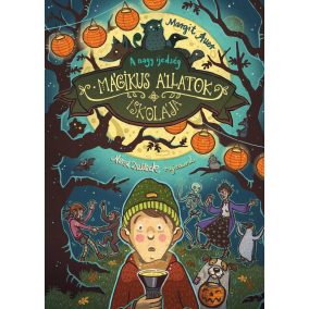 Mágikus állatok iskolája 14. - A nagy ijedség Mágikus állatok iskolája 14. - A nagy ijedség