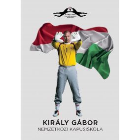 Király Gábor Nemzetközi kapusiskola Király Gábor Nemzetközi kapusiskola